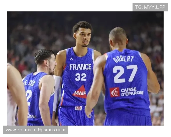 法国男篮在奥运热身赛中展现防守强度,法国男篮奥运阵容
